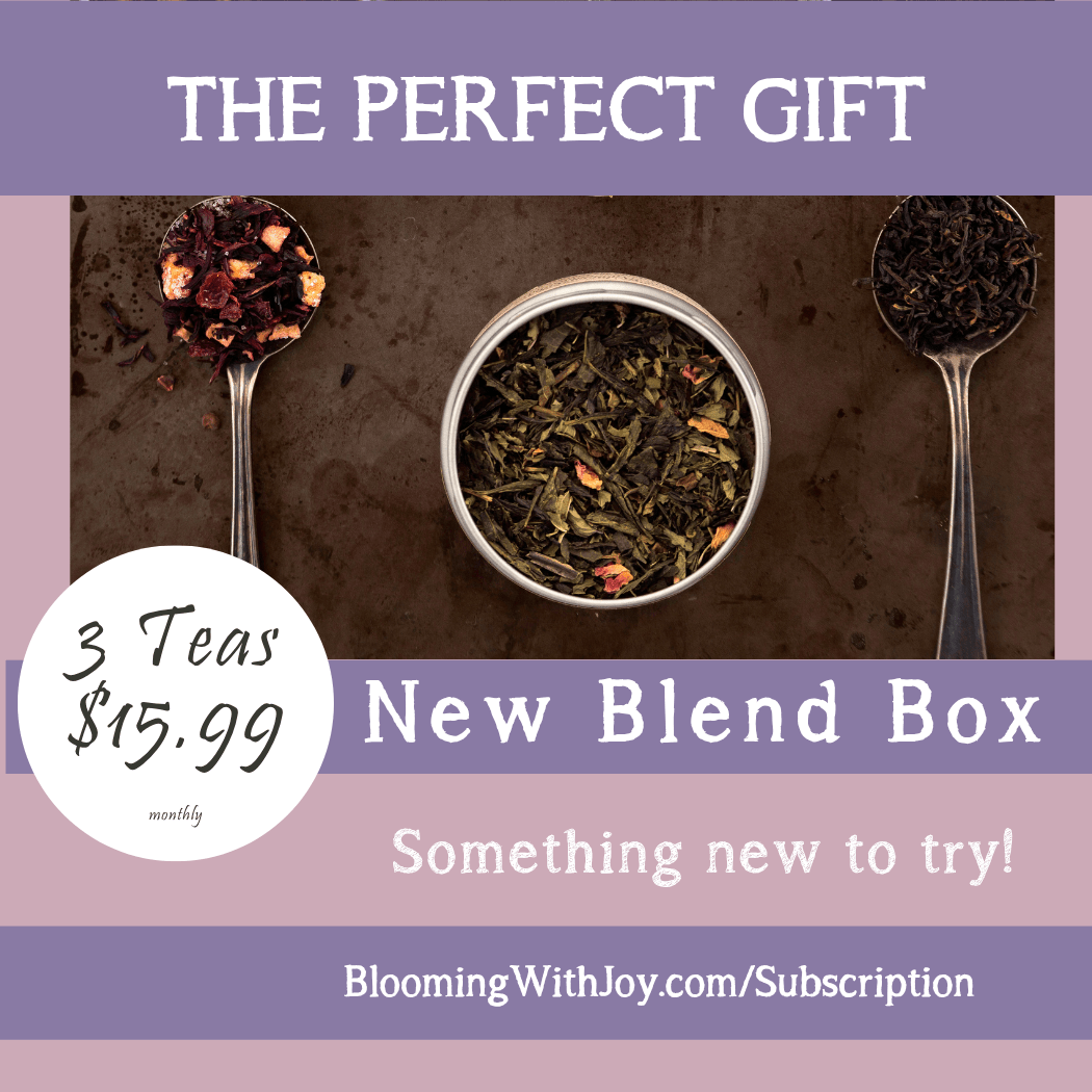 New Blend Box - Blooming With Joy Tea Co.